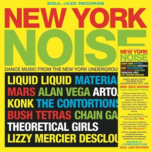 New York Noise: Dance Music from The New York Underground 1978-82 Sleeve